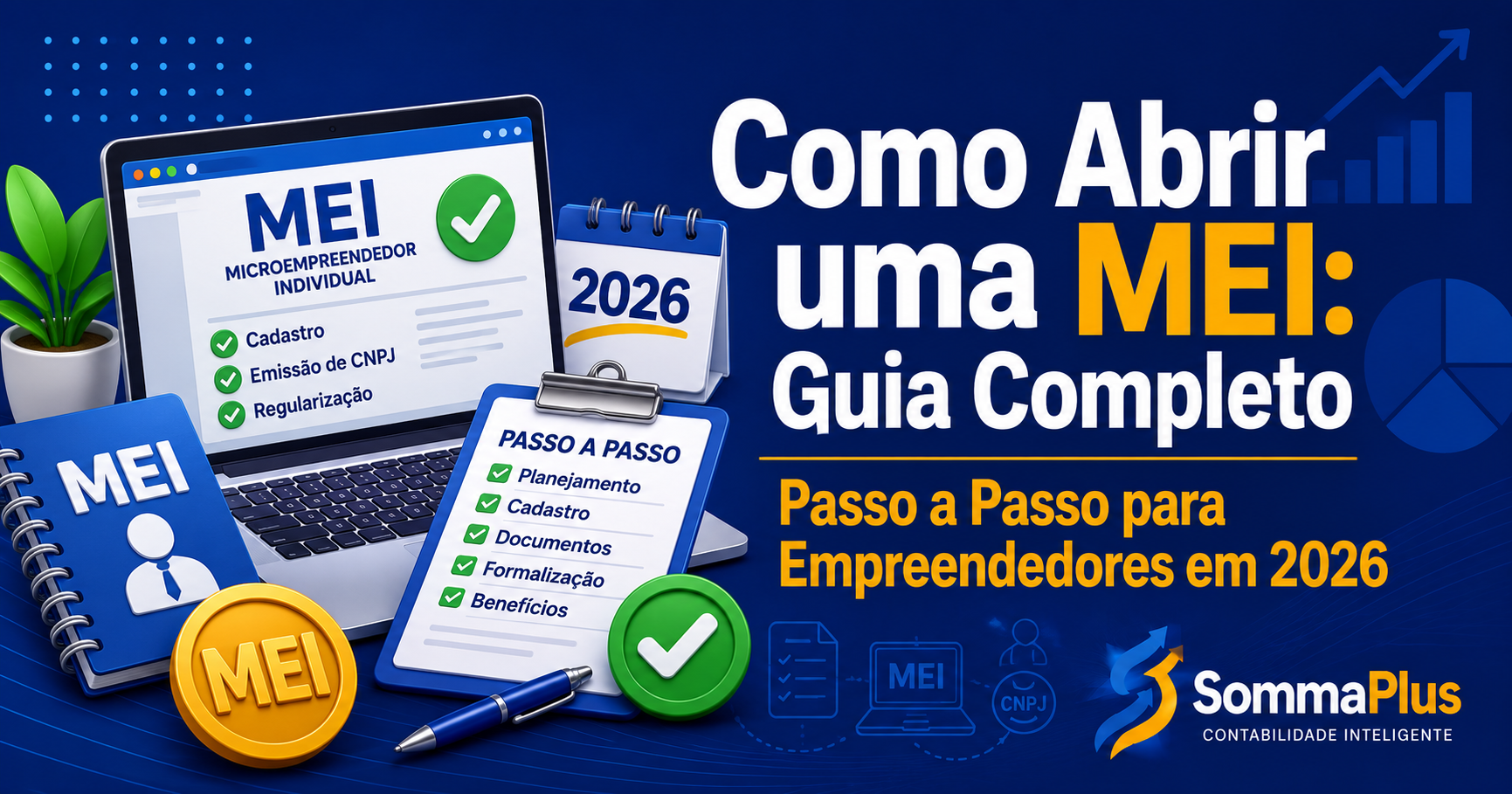 📝 Como Abrir uma MEI: Guia Completo Passo a Passo para Empreendedores em 2026